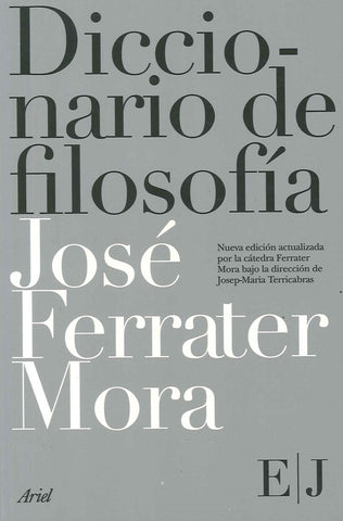 Diccionario filosofía 4 tomos | José Ferrater Mora