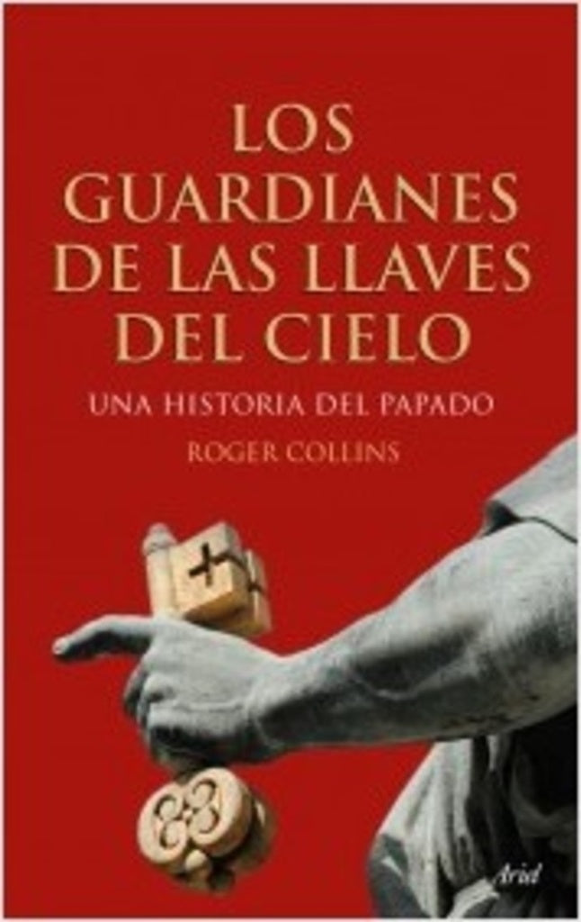 los guardianes de las llaves del cielo | Roger Collins