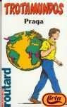 Praga - Trotamundos (Spanish Edition) | Philippe Gloaguen