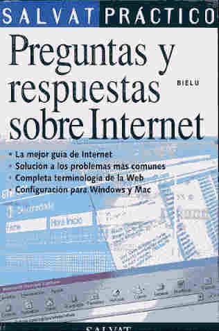 Preguntas y Respuestas Sobre Internet (Spanish Edition) | Salvat