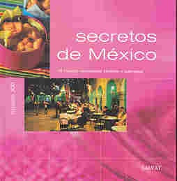 Secretos de Mexico/Secrets of Mexico (Spanish Edition) | Marie-Caroline Malbec