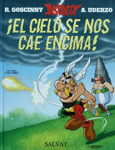 Asterix ¡El cielo se nos cae encima! | A. UDERZO R. GOSCINNY