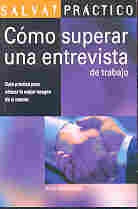 Como Superar Una Entrevista de Trabajo (Spanish Edition) | Alain Bernardini