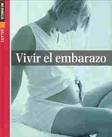 Vivir El Embarazo (Spanish Edition) | Eugenia Ciocchini