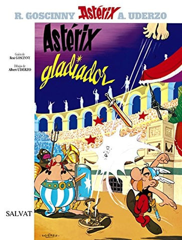 Astérix Gladiador | René Goscinny