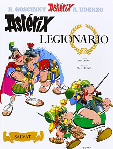 ASTERIX LEGIONARIO* | A. UDERZO R. GOSCINNY