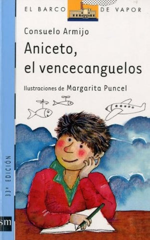 ANICETO EL VENCECANGUELOS.. | Consuelo  Armijo