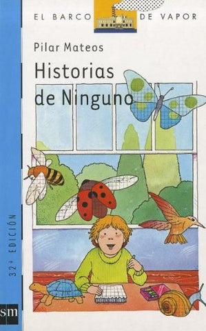 HISTORIA DE NINGUNO | Pilar Mateos