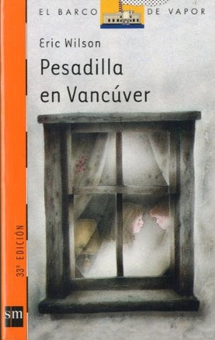PESADILLA EN VANCUVER | Eric Wilson
