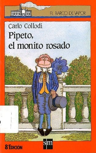 PEPITO ,EL MONITO ROSADO  | Carlo Collodi