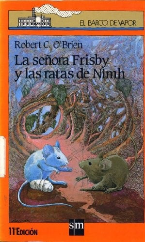 La señora Frisby y las ratas de Nimh* | Robert O'Brien