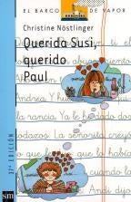 QUERIDA SUSI, QUERIDO PAUL.. | Christine Nostlinger