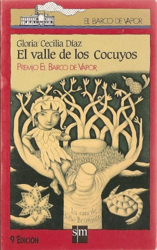 EL VALLE DE LOS COCUYOS * | GLORIA CECILIA DIAZ