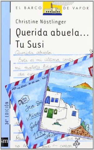 QUERIDA ABUELA: TU SUSI | Christine Nostlinger