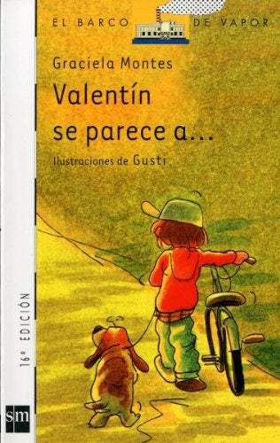 VALENTIN SE PARECE A  | Graciela Montes