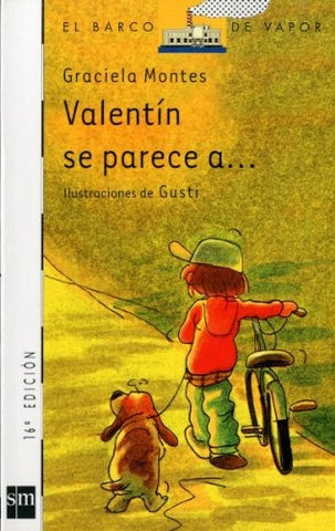 VALENTIN SE PARECE A  | Graciela Montes