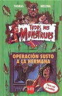 OPERACION SUSTO A LA HERMANA | THOMAS C. BREZINA
