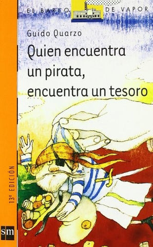 Quien encuentra un pirata, encuentra un tesoro. | Guido Quarzo