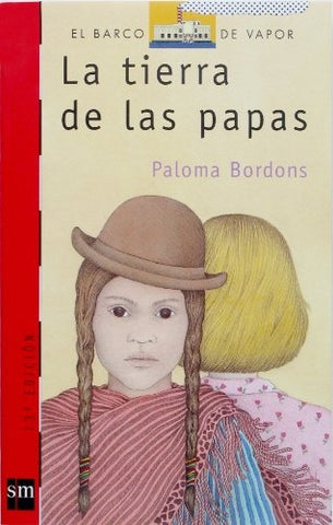 LA TIERRA DE LAS PAPAS | Paloma  Bordons