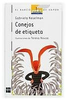 Conejos de etiqueta | Gabriela Keselman