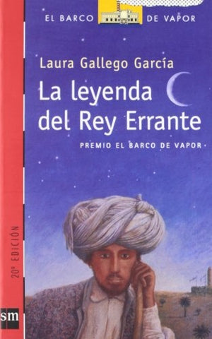 LA LEYENDA DEL REY ERRANTE.. | Laura Gallego García