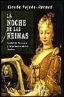 La noche de las Reinas | Claude Pujade - Renaud