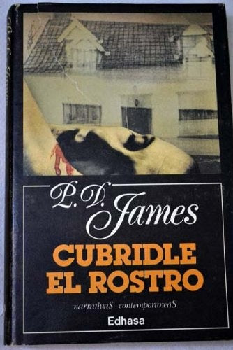 CUBRIDLE EL ROSTRO | P. D. James
