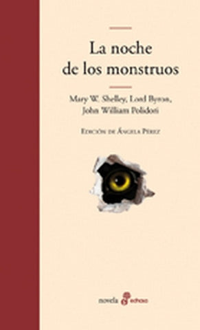 NOCHE DE LOS MONSTRUOS, LA  | Mary Wollstonecraft