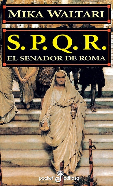 S.P.Q.R.: el senador de Roma | Waltari-Aulis Lankinen