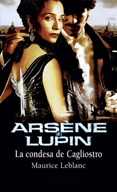 ARSENE LUPIN: LA CONDESA DE CAGLIOSTRO  | Maurice Leblanc