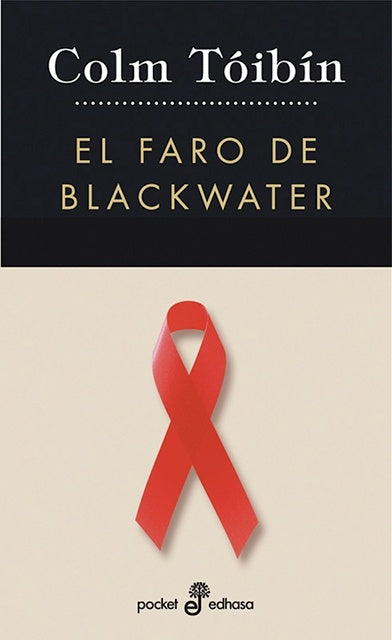 EL FARO DE BLACKWATER | Colm Toibin
