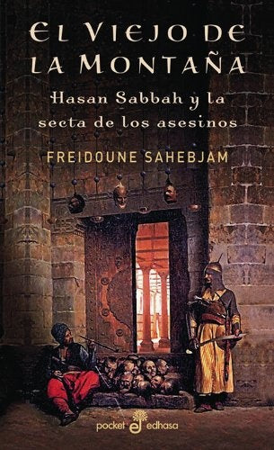 El viejo de la montaña* | Freidoune Sahebjam