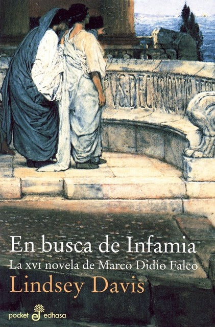 EN BUSCA DE LA INFAMIA | Lindsey Davis