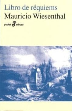 LIBRO DE RÉQUIEMS | Mauricio Wiesenthal