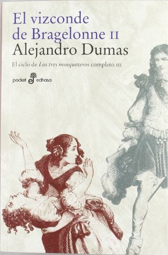 El Vizconde de Bragelonne II | Alejandro Dumas