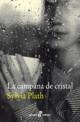 LA CAMPANA DE CRISTAL | Sylvia Plath
