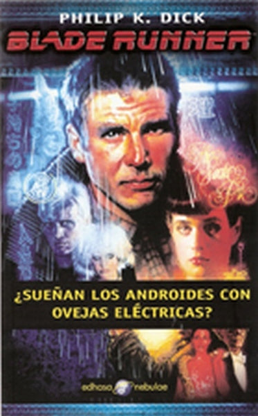 Blade Runner | PhilipK. Dick