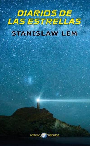 DIARIOS DE LAS ESTRELLAS | Stanislaw Lem