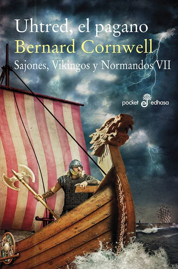 UHTRED, EL PAGANO (SAJONES, VIKINGOS Y NORMANDOS VII) | Bernard Cornwell
