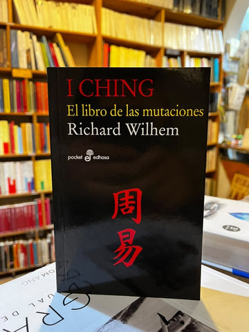 I Ching -Abreviado- | Richard Wilhelm