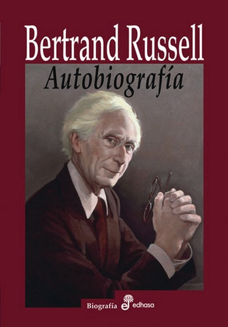 BERTRAND RUSSELL. AUTOBIOGRAFIA