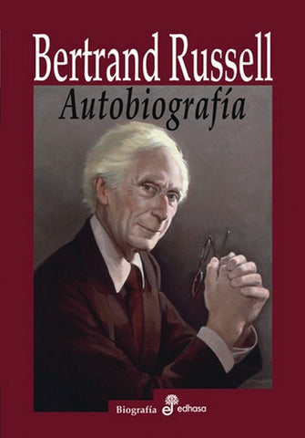 BERTRAND RUSSELL. AUTOBIOGRAFIA