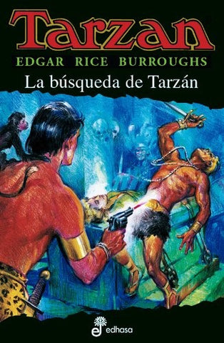 La búsqueda de Tarzán | Edgar Rice Burroughs