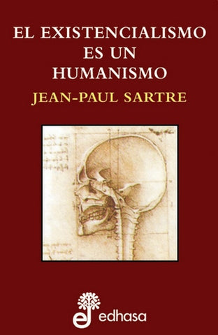 EXISTENCIALISMO ES UN HUMANISMO, EL (Spanish Edition) | SARTREJEAN PAUL