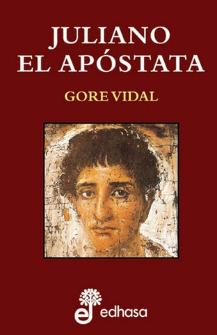 JULIANO EL APOSTATA | VIDAL GORE