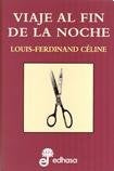 Viaje fin de la noche | Louis-Ferdinand Céline
