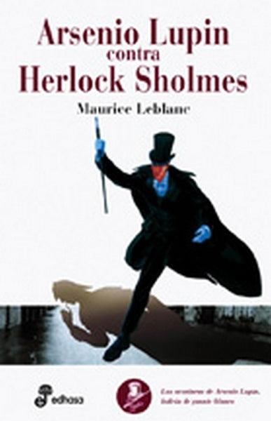 arsenio lupin contra herlock sholmes * | Maurice Leblanc