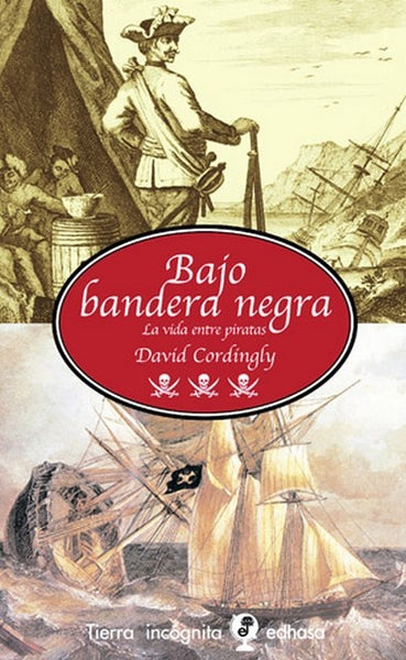 Bajo Bandera Negra (Spanish Edition) | David Cordingly