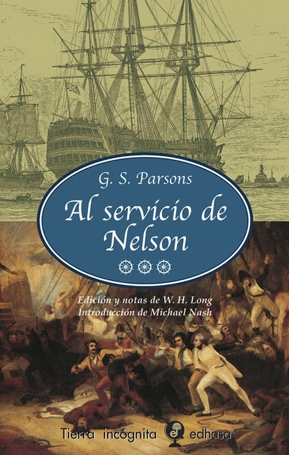 Al Servicio de Nelson (Spanish Edition) | GeorgeSamuel Parsons