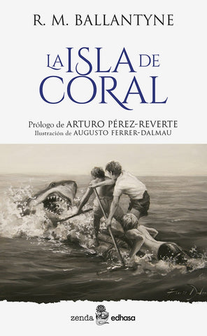 LA ISLA DE CORAL.. | E. M.  Ballantyne